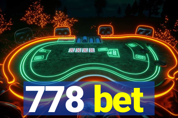 778 bet